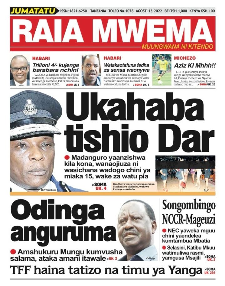 Magazeti ya Leo August 15 2022: Big news of Tanzania newspapers today August 15 2022