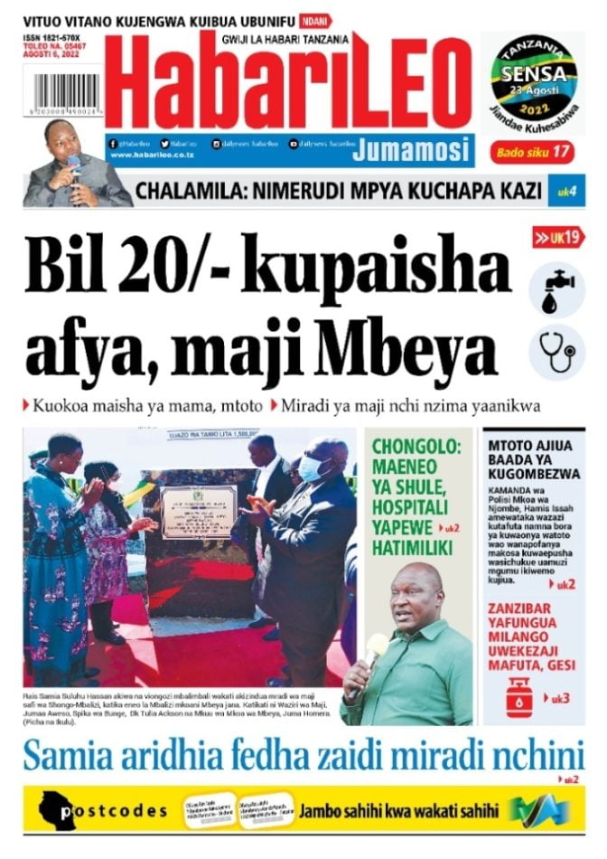 Tanzania Today's Newspapers |Pitia Habari kubwa Za Magazeti Leo 6 August 2022 |Tanzania Today's Newspapers