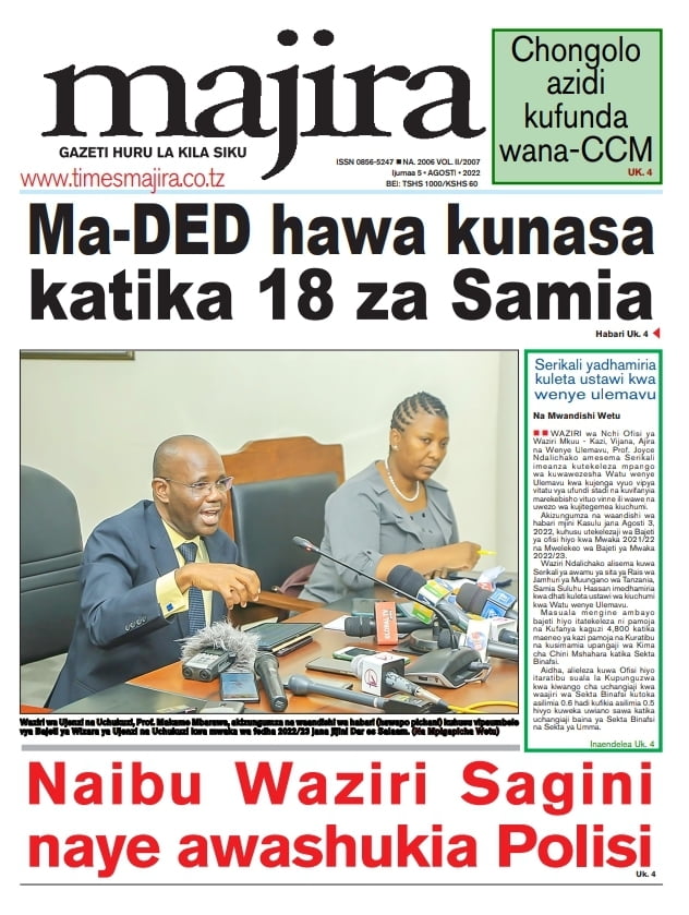 Magazeti ya leo 5 August 2022 Tanzania Today’s Newspapers