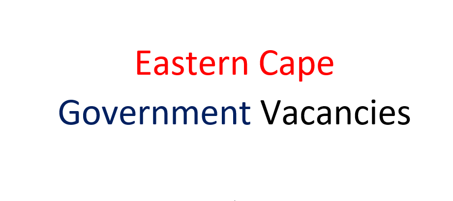 Eastern Cape Government Vacancies