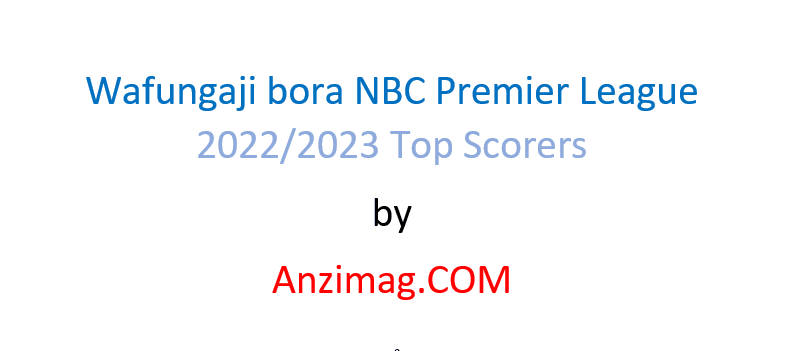 Wafungaji bora NBC Premier