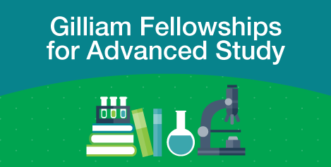 Scholarships in USA 2022-2023|Gilliam Fellowships USA, for Advanced Study