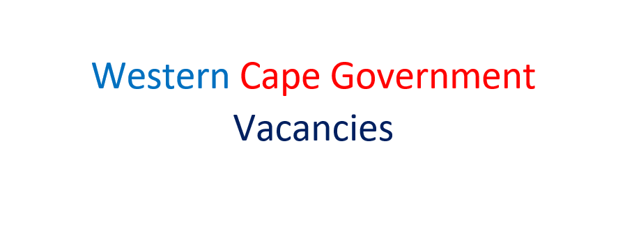 Western Cape Government Vacancies| Western Cape Government Jobs