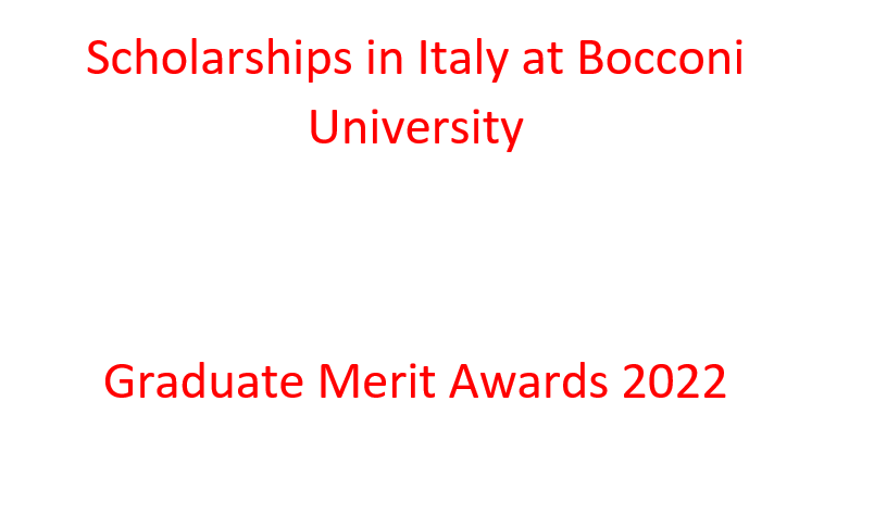 Scholarships in Italy at Bocconi University – Graduate Merit Awards 2022