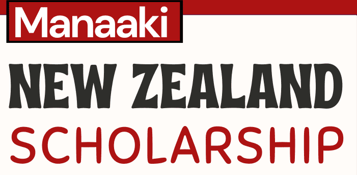 Manaaki New Zealand Scholarship 2023