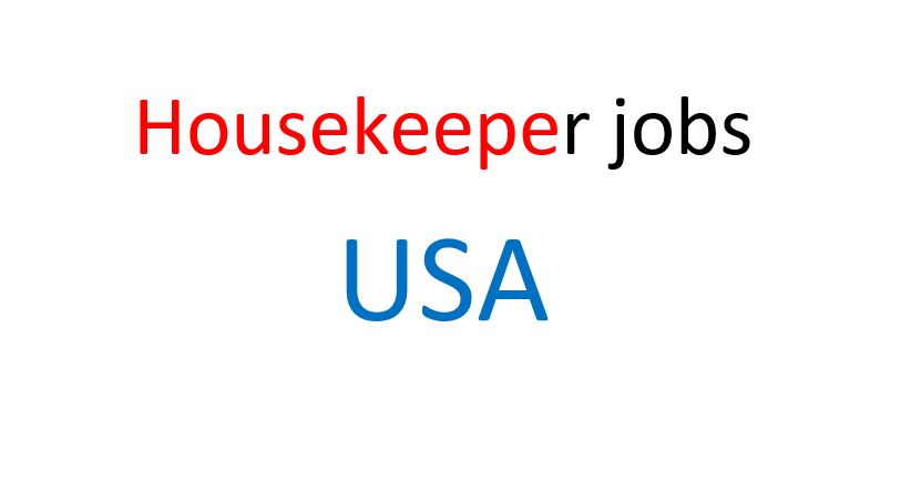 Housekeeper jobs in usa