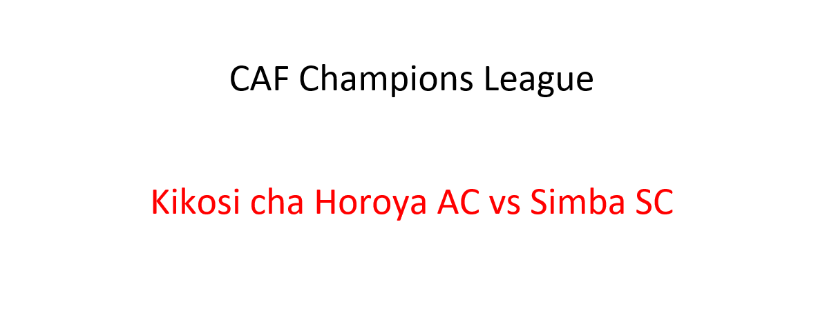 Kikosi cha Horoya AC vs Simba SC