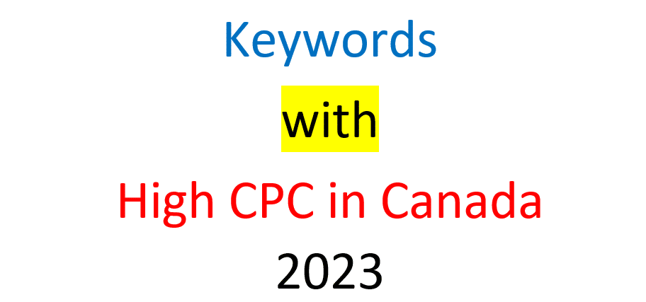 High CPC in Canada