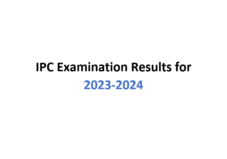 IPC Examination Results for 2023-2024