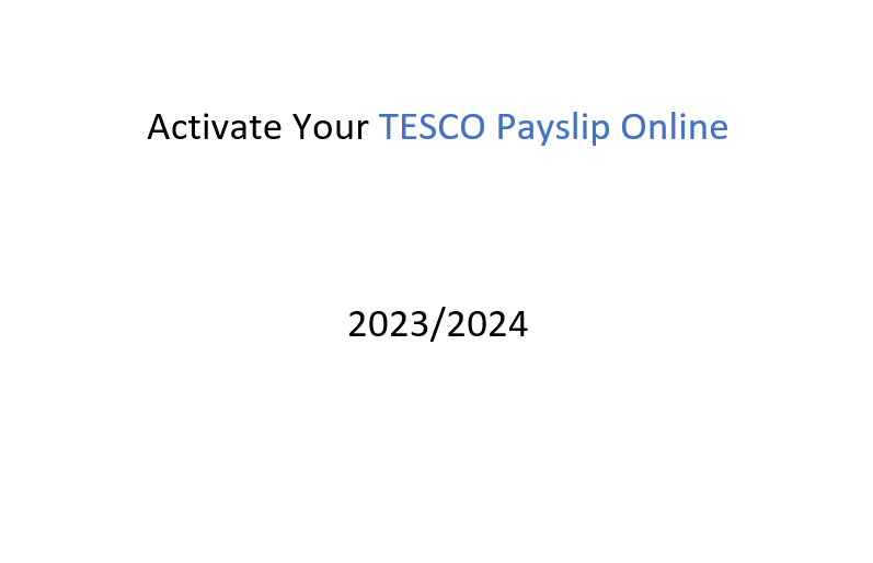 Activate Your TESCO Payslip Online 2023/2024